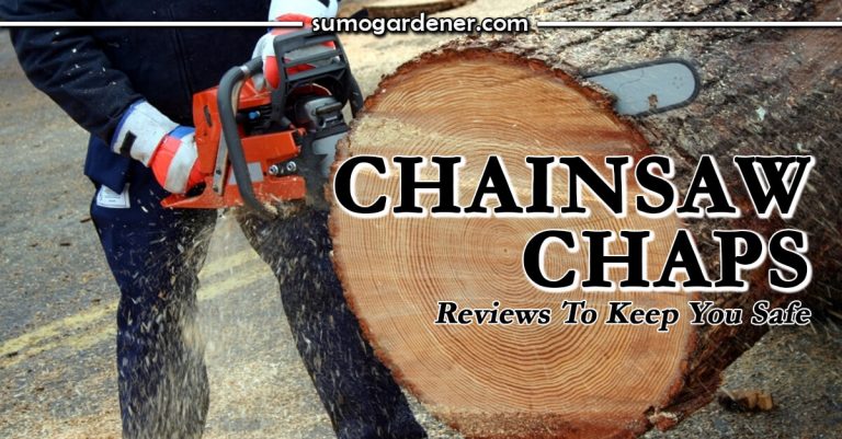 Best Chainsaw Chaps Reviews To Keep You Safe